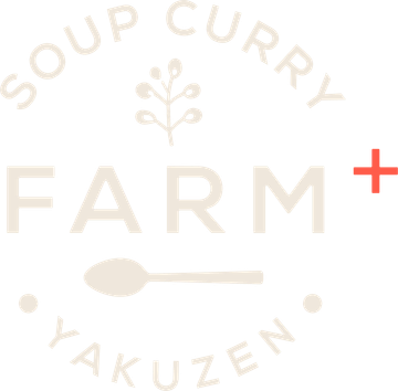 SOUP CURRY FARM+ YAKUZEN
